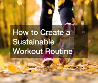 Unlocking the Secrets to a Sustainable Exercise Routine: Tips, Tricks, and a Journey to Fitness