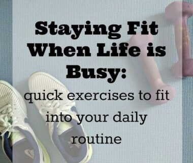 Daily Tips for Staying Fit: Unlocking Your Best Version