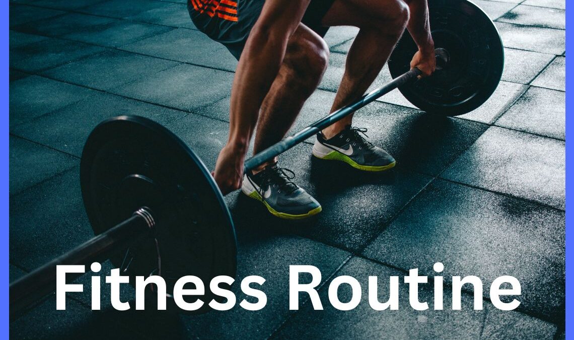 The Role of Routine in Fitness Success: Unlock Your Potential with These Big Secret Tips and Tricks