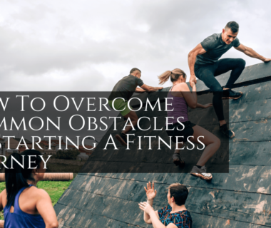 Overcoming Fitness Challenges: A Guide to Unlocking Your Potential