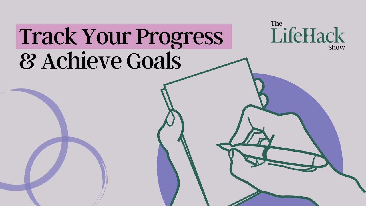 How to Track Your Progress: The Ultimate Guide to Unlocking Your Potential